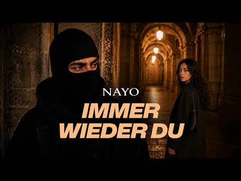 NAYO - IMMER WIEDER DU