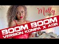 Melly x adr  boom boom kompa remix