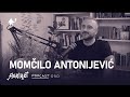 Podcast 030: Momčilo Antonijević