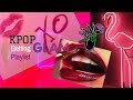 KPOP GETTING READY/GLAM/PARTY PLAYLIST 💄(Cool/Sexy/Empowering) (New/Old) (Multifandom)