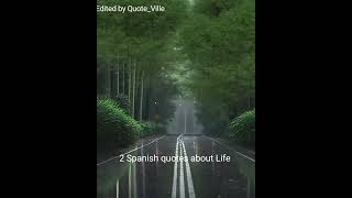 Spanish Quotes about life #spanishquote #quote #life