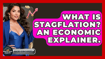 What Is Stagflation? An Economic Explainer. - Macroecon Experts