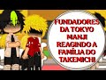𐙚"Fundadores da Toman reagindo a família do Takemichi" (Parte 2) (HanKazuTake Brothers + Mitake?) 🇧🇷
