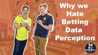 Episode19 Why We Hate Betting - Data Perception