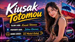 Kiusak Totomou - Julius Kassun | DJ Remix Music Cover