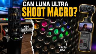 Luna Ultra Macro Video Test | I Didn’t Know the Insta360 Luna Ultra Could Do THIS