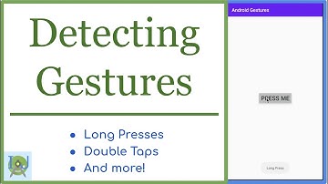 Detecting Double Taps, Long Presses, and more || (Android Gestures)