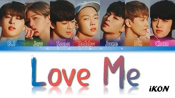 iKON - Love Me ( Color Coded Rom/Eng/Albanian Lyrics )