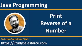 12 Java Program | Print reverse of a number | by Sanjay Gupta