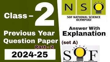 Class 2 NSO Previous Year Question Paper 2024-25 / NSO Olympiad Grade 2 solved paper