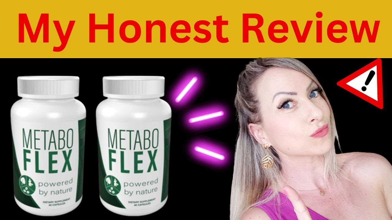 Metabo Flex Review  A Natural Weight Loss Supplement My Honest Review