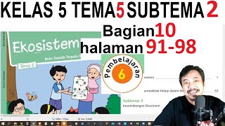 tema 5 kelas 5  subtema 2 halaman 91 98 , ekosistem  revisi 2017 bagian 10