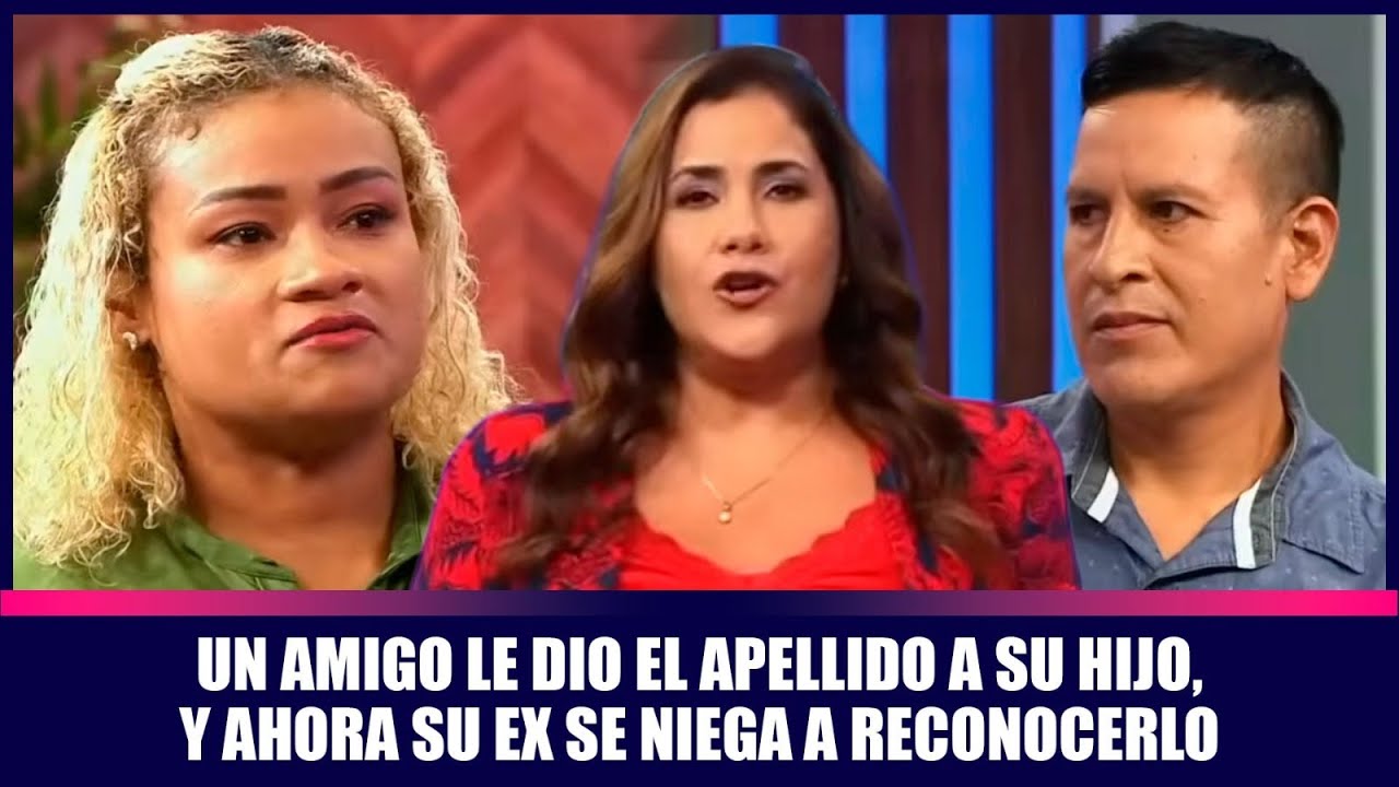 Un amigo le dio el apellido a su hijo, y ahora su ex se niega a reconocerlo | Andrea