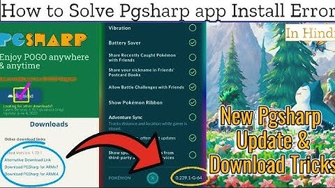 New Pgsharp update with new changes for bugs and installation problem #hindi #hack #modapk
