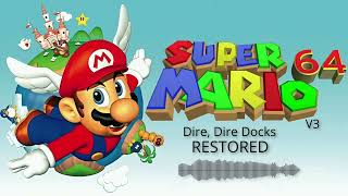 Dire, Dire Docks (Restored)  - Super Mario 64 OST