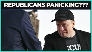 Republicans Are Starting To Panic Over Elon Musk