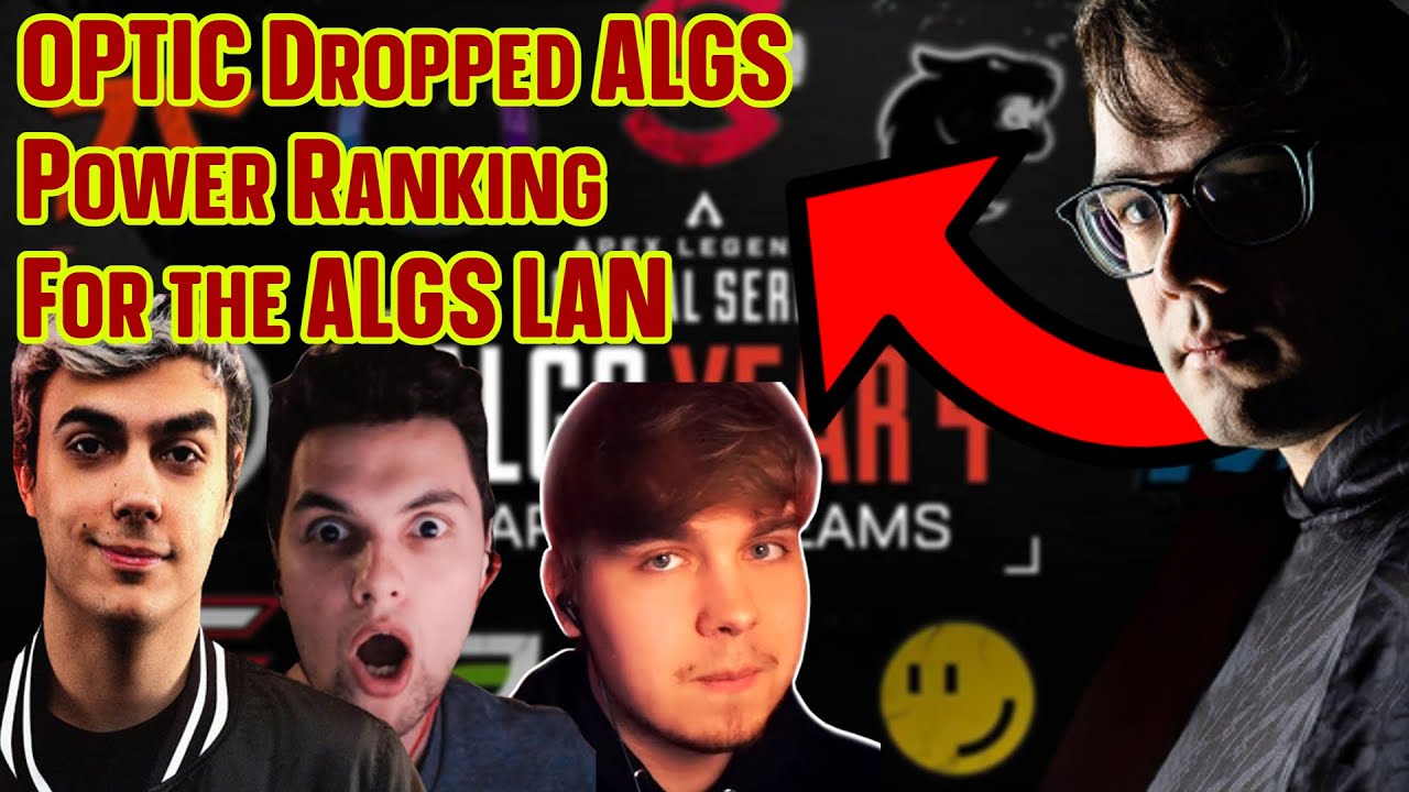 Optic Dropped ALGS Power Ranking for the ALGS LAN 2024 YouTube