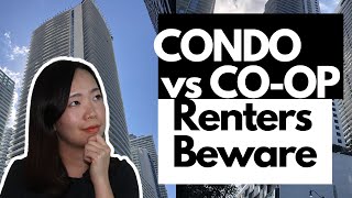 Renters must know CONDO vs CO-OP before renting.