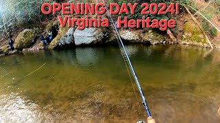 OPENING DAY OF TROUT SEASON IS FINALLY HERE Virginia Heritage Day