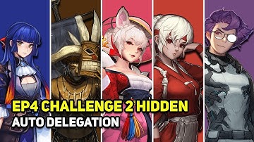 Crusaders Quest - EP4 Challenge 2 Hidden Auto Delegation - Yeowoodong Woompa Kaori Aubrey Frantz
