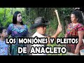 LOS MONJÓNES Y PLEITOS DE ANACLETO Reflexión Mira este video