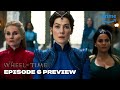 The Wheel Of Time – Episode 6 Preview | Prime Video