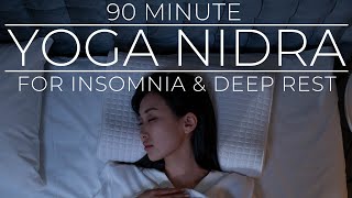 Yoga Nidra For Insomnia and Deep Rest  1.5 Hours