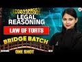 CLAT 2027 Bridge Batch | Legal Reasoning | Law of Torts Complete One Shot