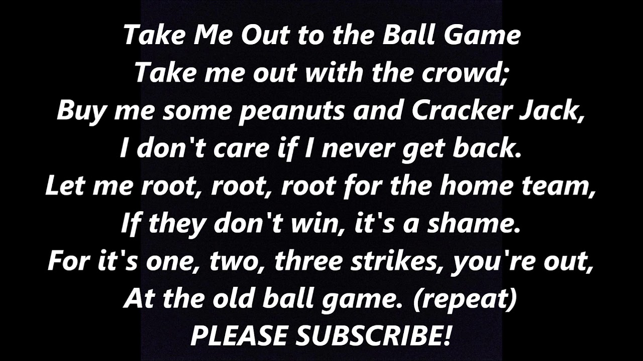 RD take me out to the ball game, baseball, bat, song, American