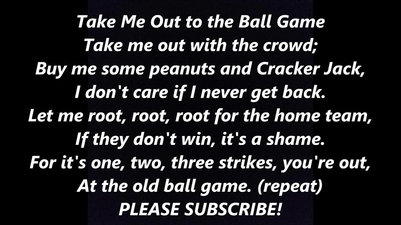 TAKE ME OUT To The BALL GAME Lyrics Words text Baseball 7th inning Sing  along song 