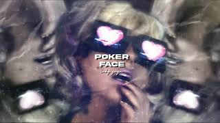 poker face (edit audio)