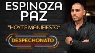 Video thumbnail of "Espinoza Paz - Hoy Te Manifiesto | Música Popular con Letra"