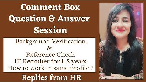 Q & A Session | Background Verification | Reference Check | IT Recruiter #hr #readytogetupdate