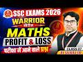 SSC Exams 2026 | SSC Profit &amp; Loss लाभ और हानि Class 7 | SSC Foundation 2026 | Maths By Saurav Sir