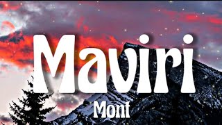 Mont - Maviri [letra lyrics]