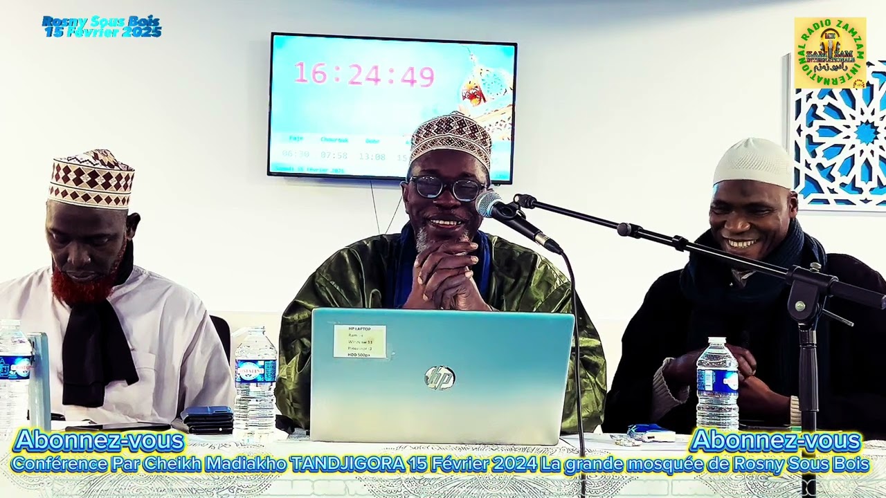Conférence par Cheikh Madiakho TANDJIGORA la grande Mosquée de Rosny Sous Bois 15 Février 2025