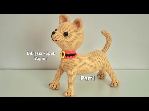 Part1: Amigurumi DİKİŞSİZ 25 cm Boyunda Köpek Örülüşü (ENG SUBTİTLES ON)