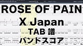 Silent Jealousy ギター Tab X Japan エックス サイレント ジェラシー バンドスコア Youtube