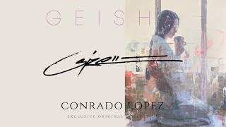 Conrado Lopez New collection -GEISHA