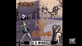 Crashdiet - It'S A Miracle (From The Album Live In Sleaze)