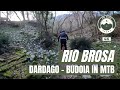 RIO BROSA | Dardago - Polcenigo con @andreazaiamtb - MTB 4K POV