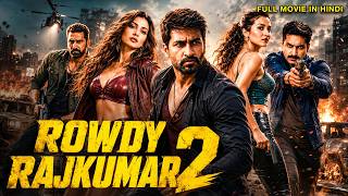 Rowdy Rajkumar 2 | South Full Movie In Hindi | Gopichand, Hansika, Catherine | Romantic Action Movie