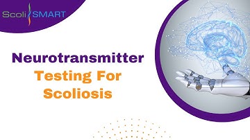 Neurotransmitter Testing For Scoliosis #neurotransmittertesting #scoliosis  #ScoliSMART