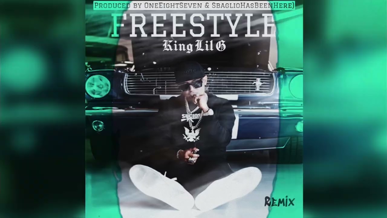 King Lil G - Freestyle Remix 2024 (Prod. by OneEightSeven