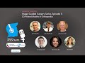 Image guided surgery series episode 5  3d printed models in orthopedics