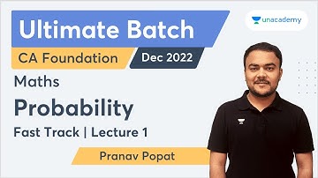 L1 | Probability | Fast Track | Ultimate Batch | Pranav Popat | CA Foundation