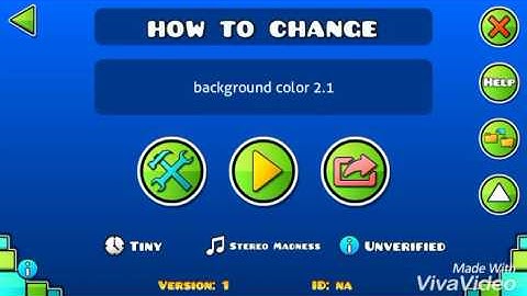 Geometry dash How to change background color 2.1