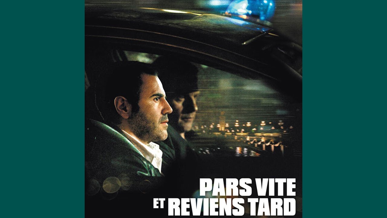 Pars vite et reviens tard - Révélation (bande originale du film