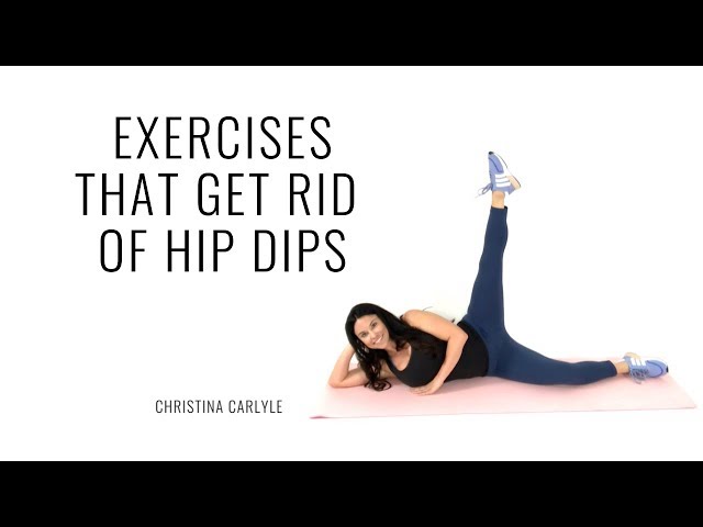 Exercises that Get Rid of Hip Dips