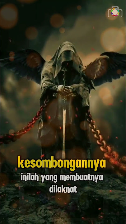 MENGEJUTKAN! Mahluk ini pernah Melawan Allah #islam #azazil #iblis #islamicvideo #ceritaislami